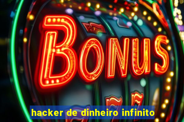 hacker de dinheiro infinito